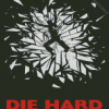 Die Hard Diamond Painting