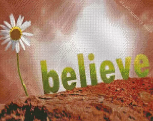 Believe Diamond Painting